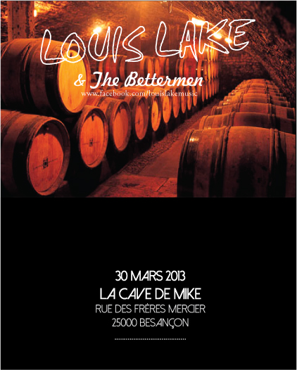 Louis Lake & The Bettermen Live - Cave de Mike